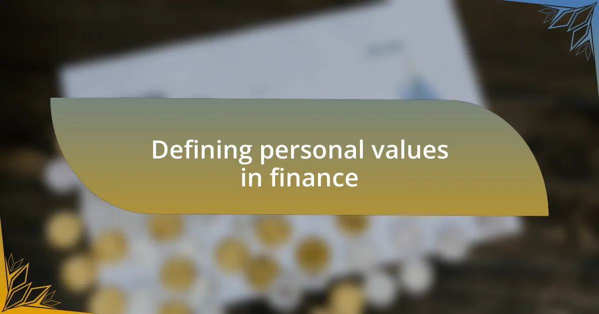 Defining personal values in finance