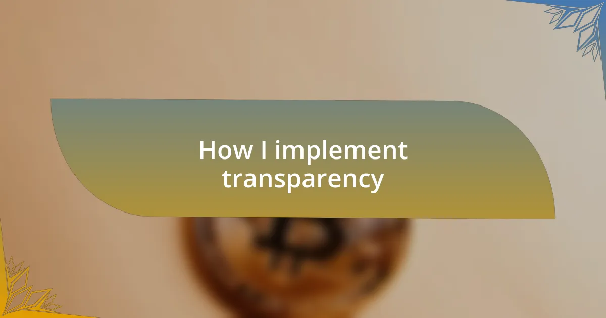 How I implement transparency