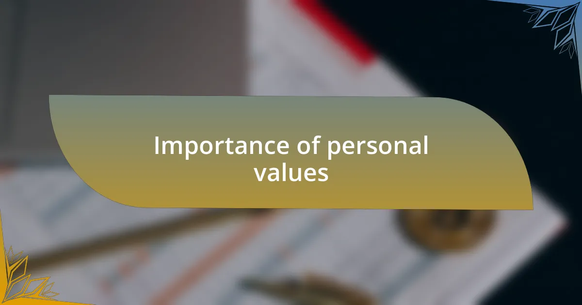 Importance of personal values